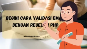 Begini Cara Validasi Email dengan Regex di PHP