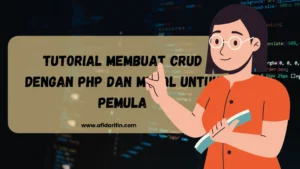 Tutorial Membuat CRUD dengan PHP dan MySQL untuk Pemula