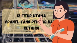 12 Fitur Utama cPanel yang Penting Kamu Ketahui 14 12 Fitur Utama cPanel yang Penting Kamu Ketahui