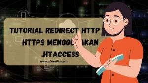 Tutorial Redirect HTTP ke HTTPS Menggunakan .htaccess 11 Tutorial Redirect HTTP ke HTTPS Menggunakan .htaccess