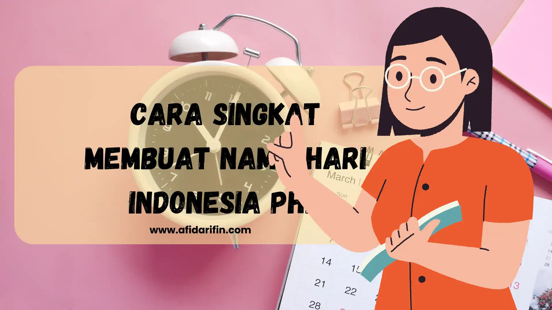 Cara Singkat Membuat Nama Hari Indonesia PHP 1 Cara Singkat Membuat Nama Hari Indonesia PHP