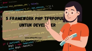 5 Framework PHP Terpopuler untuk Developer