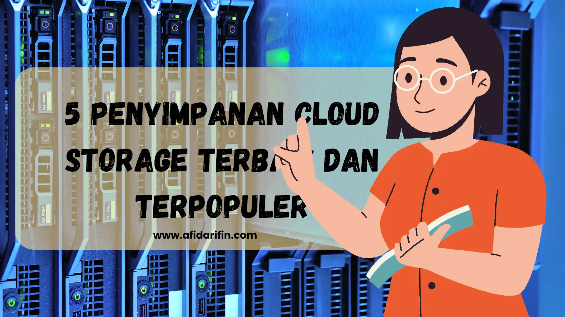 5 Penyimpanan Cloud Storage Terbaik dan Terpopuler
